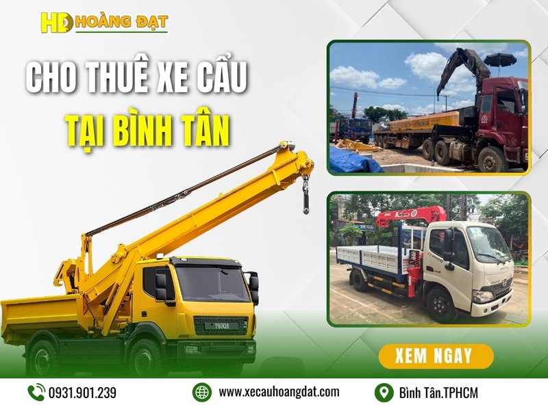 Dịch vụ cho thuê xe cẩu tại Quận Bình Tân TPHCM